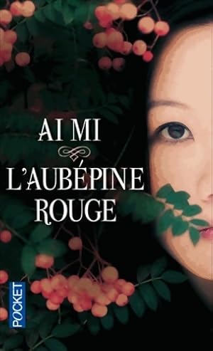 L'aubépine rouge - Ai Mi