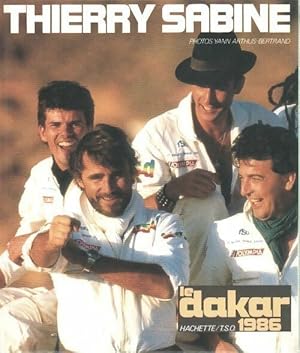 Thierry Sabine. Le Dakar 1986 - Yann Arthus-Bertrand