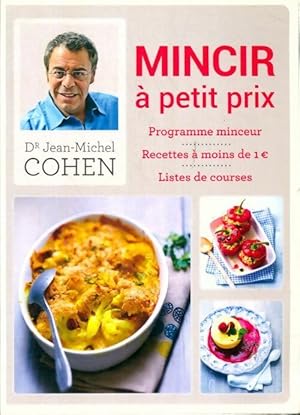 Mincir à petit prix - Jean-Michel Cohen