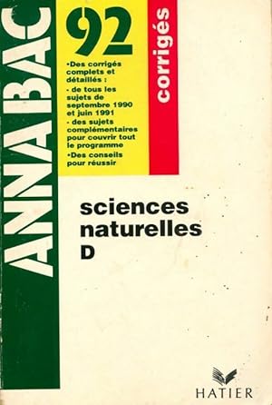 Sciences naturelles Terminale D corrigés 1992 - Collectif
