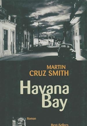Imagen del vendedor de Havana bay - Martin Cruz Smith a la venta por Book Hmisphres