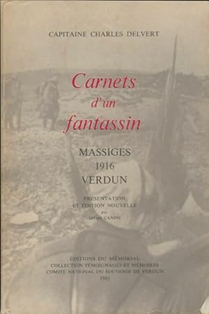 Carnets d'un fantassin - Charles Delvert