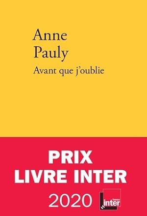 Avant que j'oublie - Anne Pauly