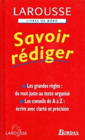 Savoir rédiger - Yann Lelay