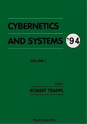 Bild des Verkufers fr Cybernetics and systems '94 Volume I - Robert Trappl zum Verkauf von Book Hmisphres