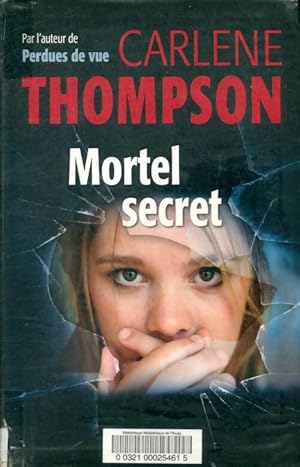 Image du vendeur pour Mortel secret - Thompson Carlene mis en vente par Book Hmisphres