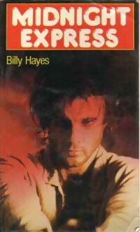 Seller image for Midnight express - Billy Hayes for sale by Book Hmisphres