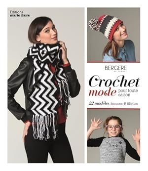 Imagen del vendedor de Crochet mode pour toute saison : 22 modeles femmes et fillettes - Berg?re De France a la venta por Book Hmisphres