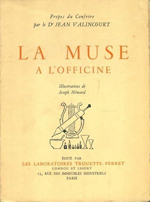 Seller image for La muse ? l'officine - Jean Valincourt for sale by Book Hmisphres