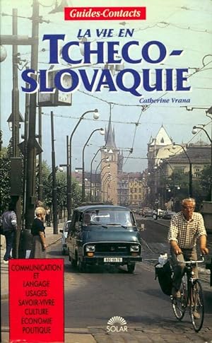 Bild des Verkufers fr La vie en Tch?coslovaquie - Catherine Vrana zum Verkauf von Book Hmisphres