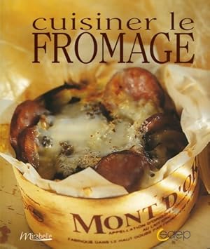 Bild des Verkufers fr Cuisiner le fromage - Philippe Gombert zum Verkauf von Book Hmisphres