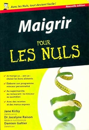 Seller image for Maigrir pour les nuls - Jane Kirby for sale by Book Hmisphres