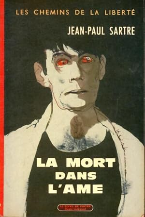 Seller image for Les chemins de la libert? Tome III : La mort dans l'?me - Jean-Paul Sartre for sale by Book Hmisphres