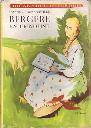 Seller image for Berg?re en crinoline - Jeanne De Recqueville for sale by Book Hmisphres