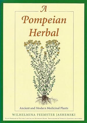 A Pompeian Herbal. Ancient and Modern Medicinal Plants.