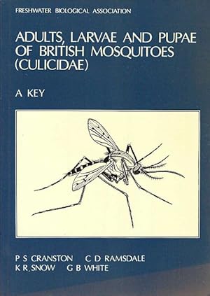 Imagen del vendedor de Keys to the Adults, Male Hypopygia, Fourth-Instar Larvae and Pupae of the British Mosquitoes (Culicidae) With notes on their ecology and medical importance. a la venta por C. Arden (Bookseller) ABA