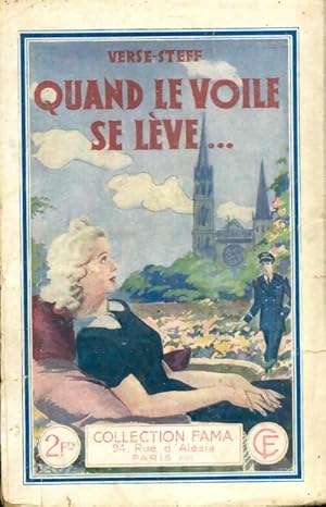 Image du vendeur pour Quand le voile se l?ve . - Verse-Steff mis en vente par Book Hmisphres