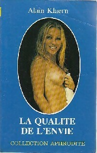 Imagen del vendedor de La qualit? de l'envie - Alain Klaern a la venta por Book Hmisphres