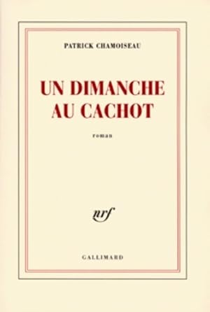 Image du vendeur pour Un dimanche au cachot - Patrick Chamoiseau mis en vente par Book Hmisphres