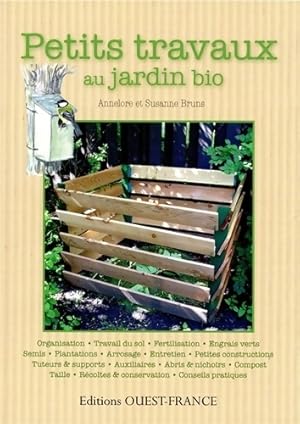 Seller image for Petits travaux au jardin bio - Annelore Bruns for sale by Book Hmisphres