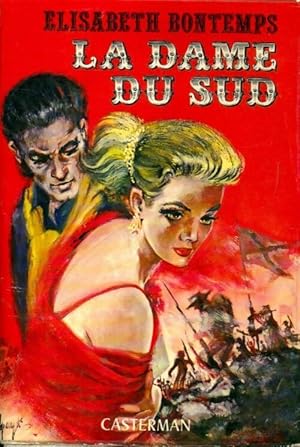 Seller image for La dame du sud - Elisabeth Bontemps for sale by Book Hmisphres