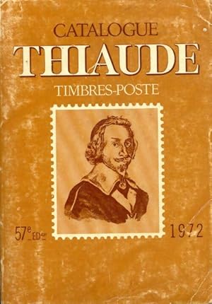 Catalogue Thiaude 1972 - Collectif