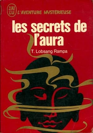 Les secrets de l'aura - T. Lobsang Rampa