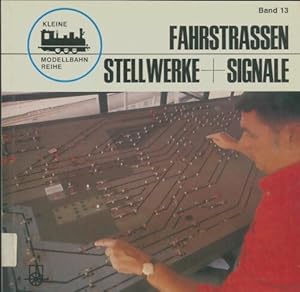 Seller image for Fahrstrassen stellwerke signale - J?rgen Duensing for sale by Book Hmisphres