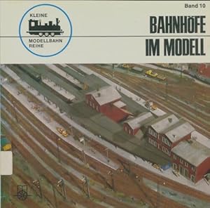 Bahnh?fe im modell - Peter Reinthaler