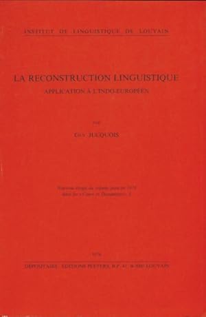 La reconstruction linguistique - Guy Jucquois