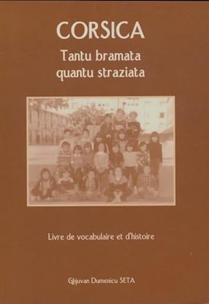 Corsica ; Livre de vocabulaire et d'histoire - Ghjuvan-Dumenicu Seta