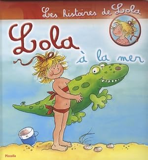 Immagine del venditore per Lola ? la mer - Wolfram H?nel venduto da Book Hmisphres