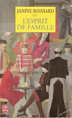 Image du vendeur pour L'esprit de famille Tome I - Janine Boissard mis en vente par Book Hmisphres