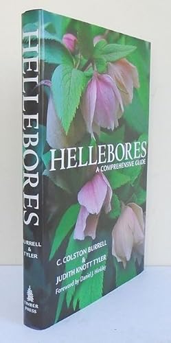 Hellebores. A Comprehensive Guide.