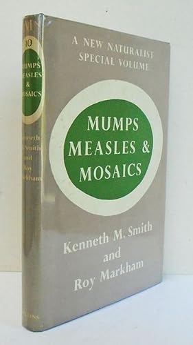 Imagen del vendedor de Mumps, Measles & Mosaics. The New Naturalist Monograph. a la venta por C. Arden (Bookseller) ABA