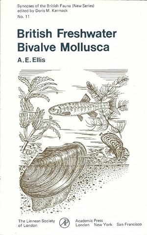 British Freshwater Bivalve Mollusca. Keys and Notes for the Identification of the Species.
