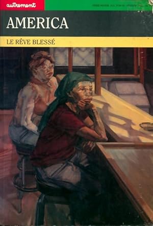 America le rêve blessé - Françoise Burgess