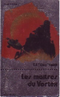 Immagine del venditore per Fulgur Tome VII : Les ma?tres du vortex - Doc Edward Elmer Smith venduto da Book Hmisphres