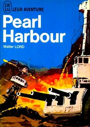 Pearl Harbour - Walter Lord