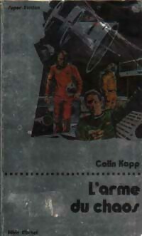 Seller image for L'arme du chaos - Colin Kapp for sale by Book Hmisphres