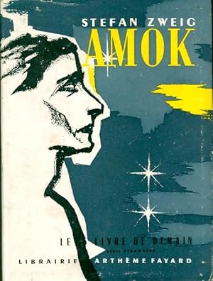 Amok - Stefan Zweig