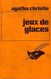Seller image for Jeux de glaces - Agatha Christie for sale by Book Hmisphres