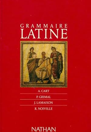 Grammaire latine - Collectif