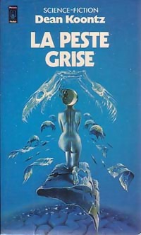 Seller image for La peste grise - Dean Ray Koontz for sale by Book Hmisphres