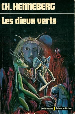 Seller image for Les Dieux Verts - Charles Henneberg for sale by Book Hmisphres