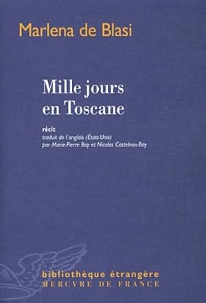 Seller image for Mille jours en Toscane - Marlena De Blasi for sale by Book Hmisphres