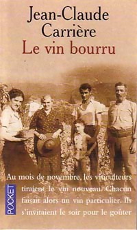 Imagen del vendedor de Le vin bourru - Jean-Claude Carri?re a la venta por Book Hmisphres