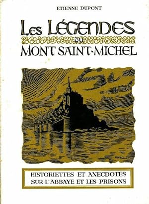 Bild des Verkufers fr Les l?gendes du Mont-Saint-Michel - Etienne Dupont zum Verkauf von Book Hmisphres