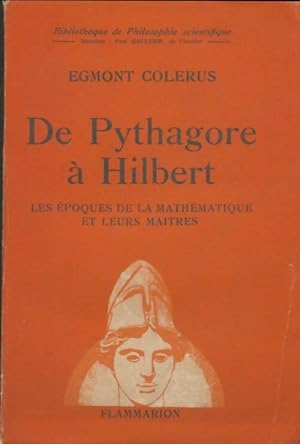 Seller image for De Pythagore ? Hilbert - Egmont Colerus for sale by Book Hmisphres