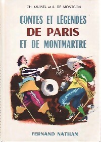 Contes et légendes de Paris et de Montmartre - Adhémar Quinel